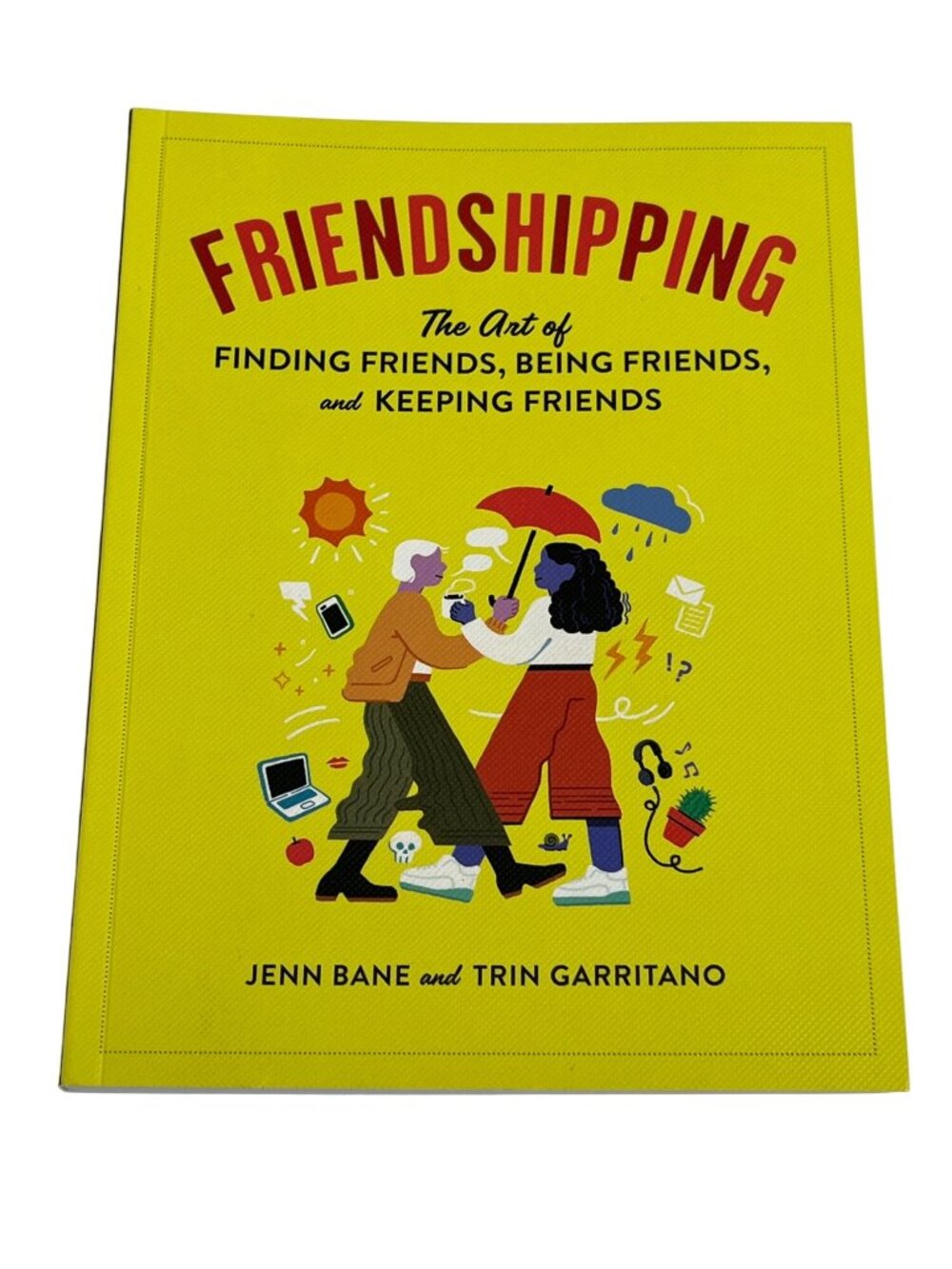 Friendshipping Jenn Bane & Trin Garritano Paperback Friendship Self Help